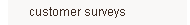 Customer surveys